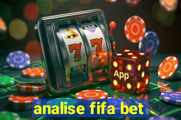 analise fifa bet